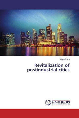 Revitalization of postindustrial cities