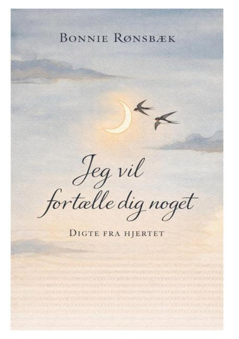 Jeg vil fortælle dig noget