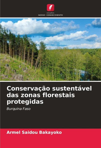 Conservação sustentável das zonas florestais protegidas