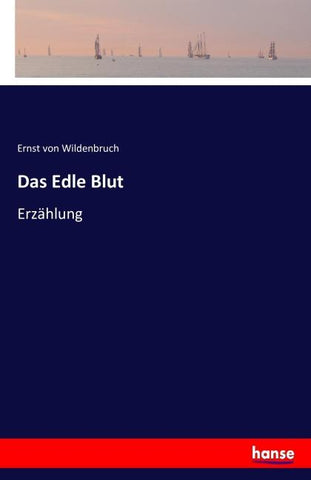 Das Edle Blut