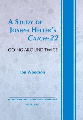 A Study of Joseph Heller's 'Catch-22'