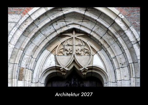 Architektur 2027 Fotokalender DIN A3