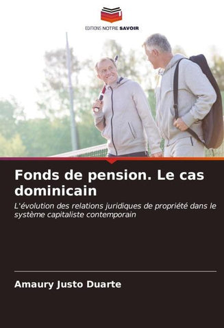 Fonds de pension. Le cas dominicain