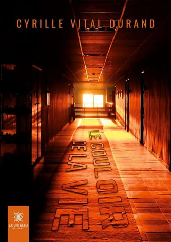 Le couloir de la vie