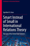 Smart Instead of Small in International Relations Theory
