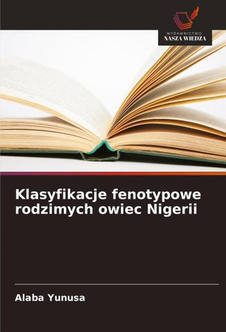 Klasyfikacje fenotypowe rodzimych owiec Nigerii