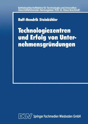Technologiezentren und Erfolg von Unternehmensgründungen