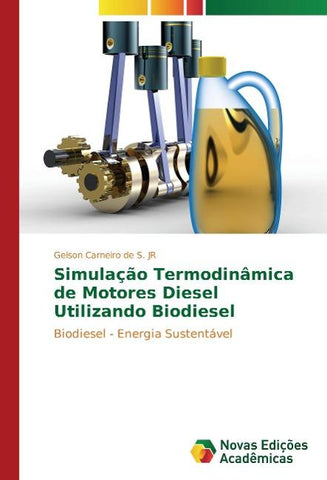 Simulação Termodinâmica de Motores Diesel Utilizando Biodiesel