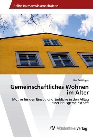 Gemeinschaftliches Wohnen im Alter