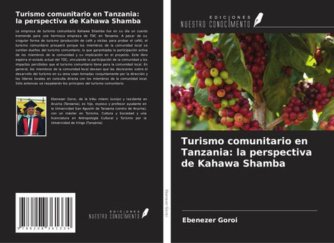Turismo comunitario en Tanzania: la perspectiva de Kahawa Shamba