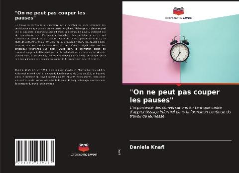 "On ne peut pas couper les pauses"