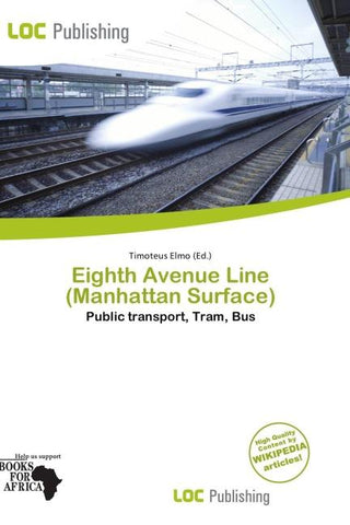Eighth Avenue Line (Manhattan Surface)