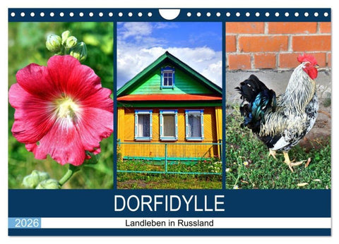 Dorfidylle - Landleben in Russland (Wandkalender 2026 DIN A4 quer), CALVENDO Monatskalender