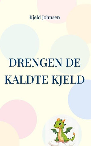 Drengen de kaldte Kjeld