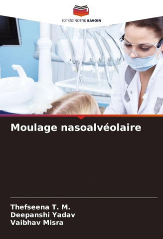 Moulage nasoalvéolaire