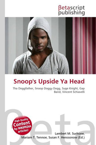 Snoop's Upside Ya Head