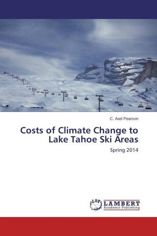Costs of Climate Change to Lake Tahoe Ski Areas