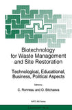 Biotechnology for Waste Management and Site Restoration