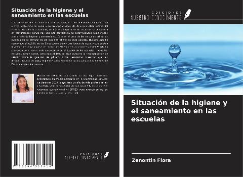 Situación de la higiene y el saneamiento en las escuelas