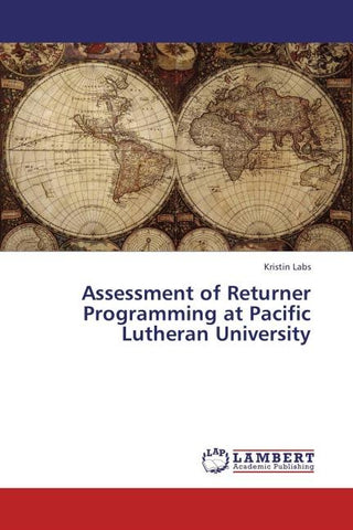 Assessment of Returner Programming at Pacific Lutheran University