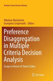 Preference Disaggregation in Multiple Criteria Decision Analysis