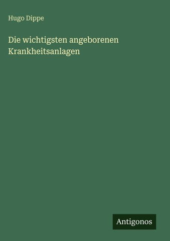 Die wichtigsten angeborenen Krankheitsanlagen
