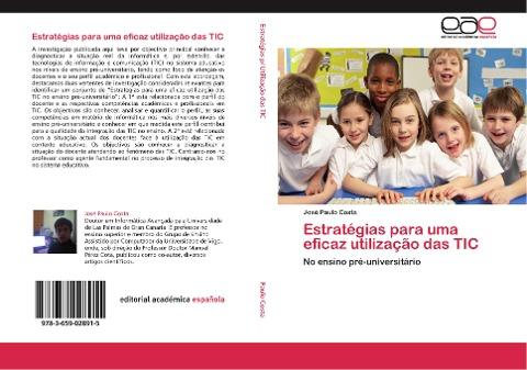 Estratégias para uma eficaz utilização das TIC