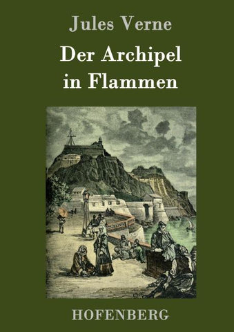 Der Archipel in Flammen