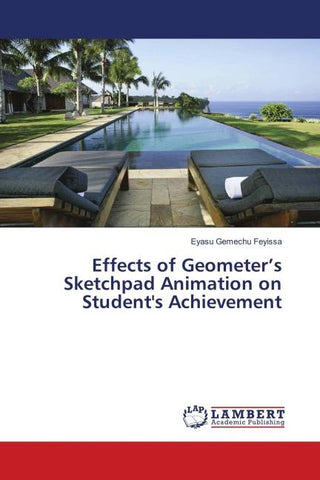 Effects of Geometer's Sketchpad Animation on Student's Achievement