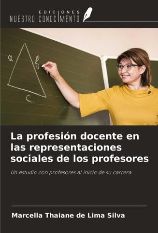 La profesión docente en las representaciones sociales de los profesores