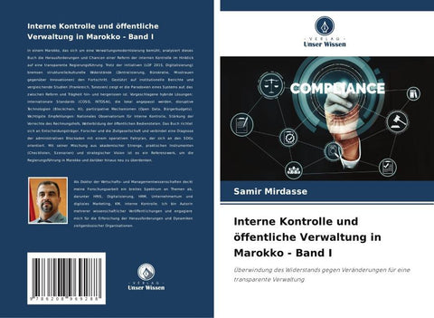 Interne Kontrolle und öffentliche Verwaltung in Marokko - Band I