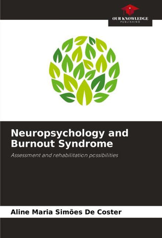Neuropsychology and Burnout Syndrome