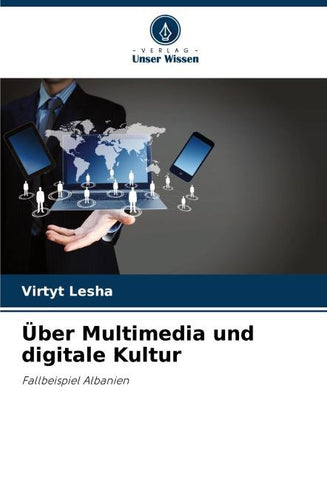 Über Multimedia und digitale Kultur