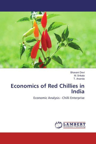 Economics of Red Chillies in India