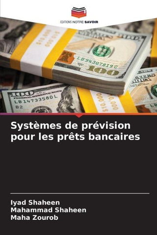 Systèmes de prévision pour les prêts bancaires
