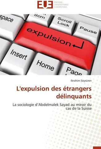 L'expulsion des étrangers délinquants