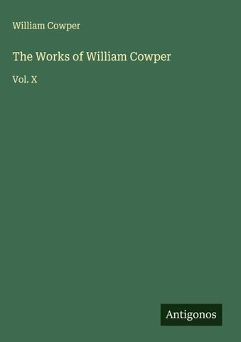The Works of William Cowper