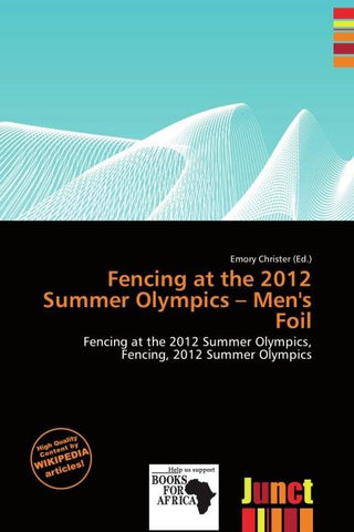 Fencing at the 2012 Summer Olympics - Men's Foil
