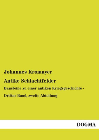 Antike Schlachtfelder
