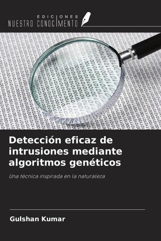 Detección eficaz de intrusiones mediante algoritmos genéticos