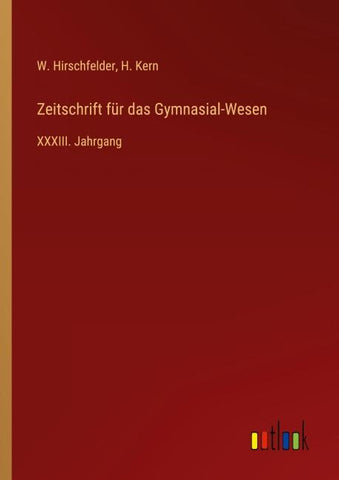 Zeitschrift für das Gymnasial-Wesen