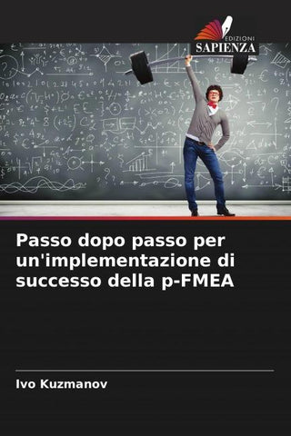 Passo dopo passo per un'implementazione di successo della p-FMEA
