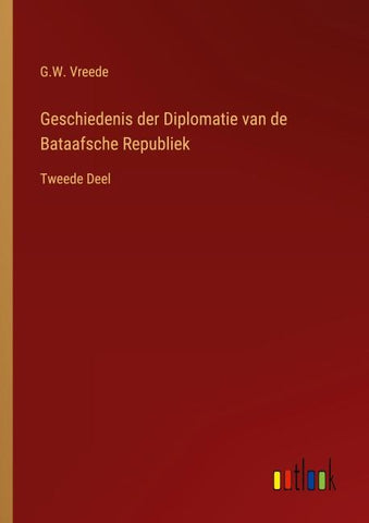 Geschiedenis der Diplomatie van de Bataafsche Republiek