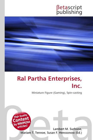 Ral Partha Enterprises, Inc.