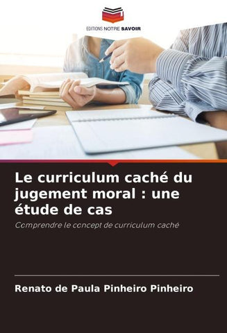 Le curriculum caché du jugement moral : une étude de cas