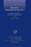 The Family, the Market or the State?