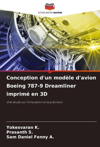 Conception d'un modèle d'avion Boeing 787-9 Dreamliner imprimé en 3D