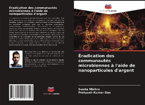 Éradication des communautés microbiennes à l'aide de nanoparticules d'argent