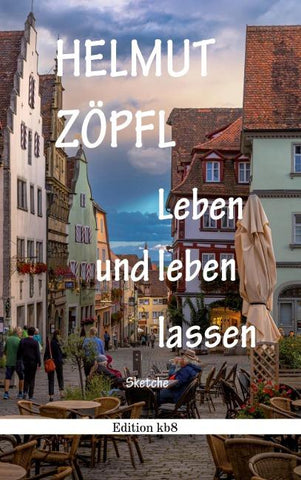 Leben und leben lassen