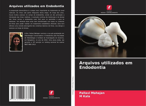 Arquivos utilizados em Endodontia